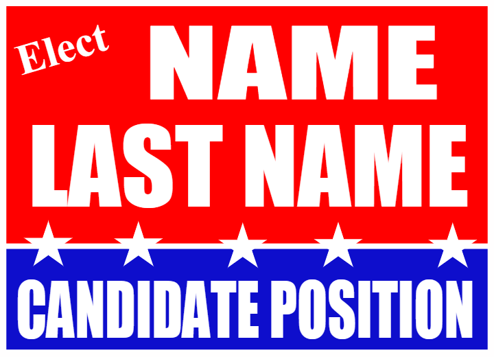 Political Signs Template #4