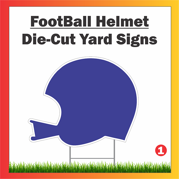 Custom Shaped Helmet Yard Signs