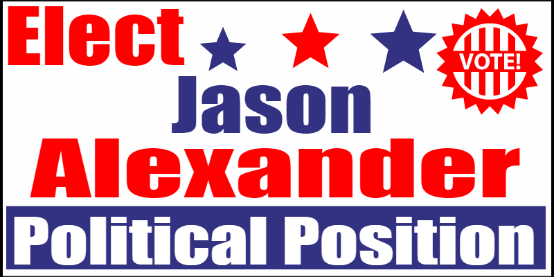 Size: 96" x 48"  Political Signs
