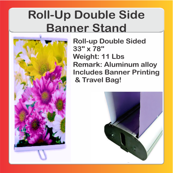Roll Up Double Side Banner Stand