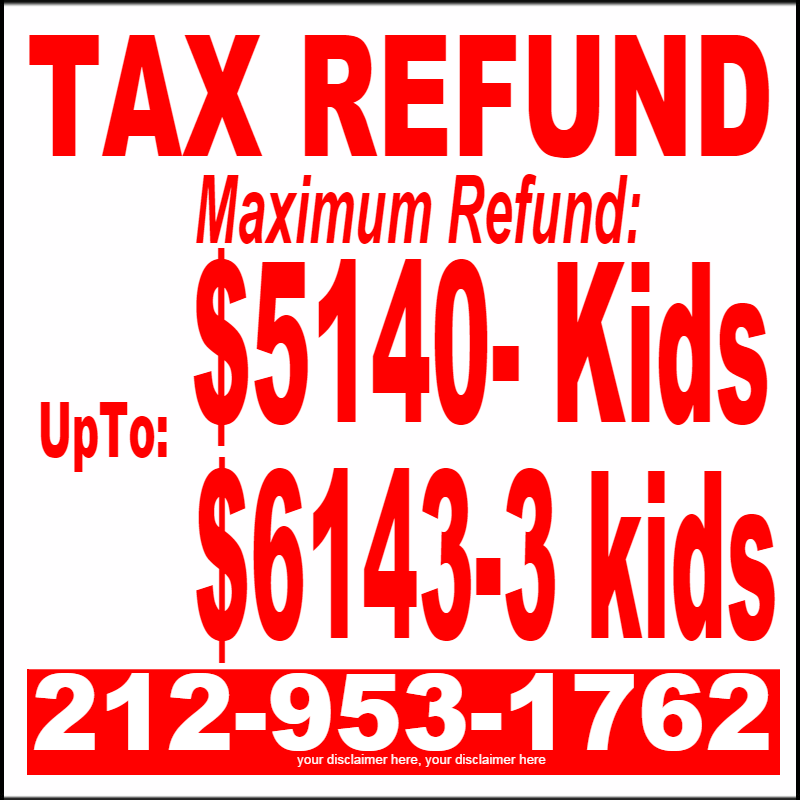 Size: 48" x 48"  Tax Return Signs
