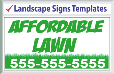 Browse Landscape Signs Templates 24" x 24"