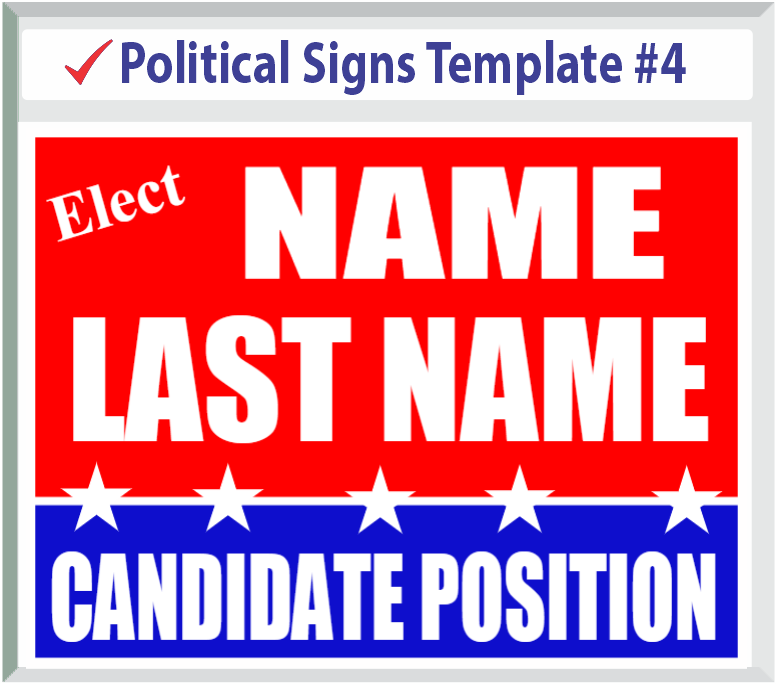 Political Signs Templates