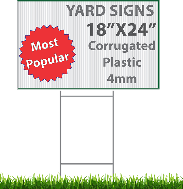 Yard Signs 24" x 18"
