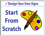 Design your own sign